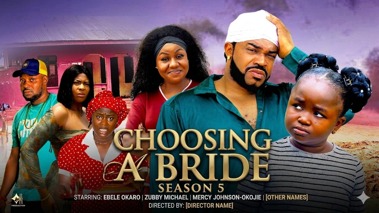 CHOOSING A BRIDE (SEASON 5) - EBUBE OBIO | 2026 LATEST NIGERIAN NOLLYWOOD MOVIES | TRENDING MOVIE