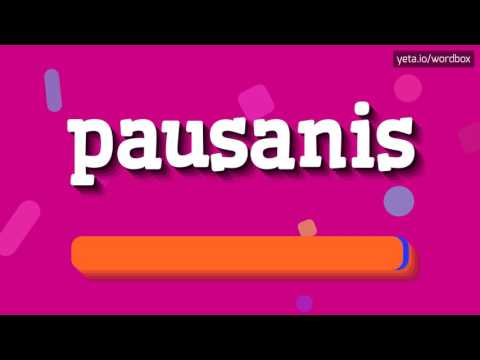 PAUSANIS - HOW TO PRONOUNCE IT!?