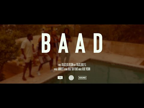 Tieijci - BAAD ft DX, Vilson & B I L L Y G