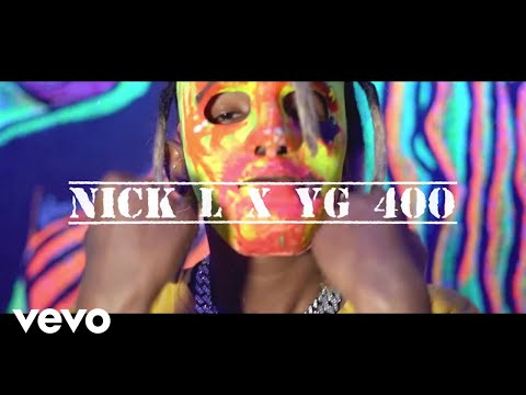 NICK L - JALNE KA KAAM KAR ft. YG_400