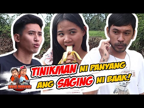 Baak Patikim Ng Saging Mo