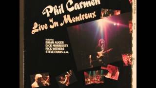 Phil Carmen - Live In Montreux &quot;On my way in L.A.&quot;