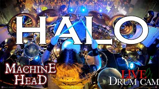MACHINE HEAD: &quot;Halo&quot; - LIVE Drum Cam 2020 by Matt Alston