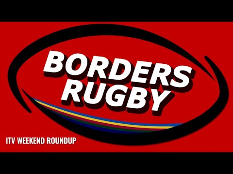 ITV BORDERS RUGBY ROUNDUP - 25.10.21