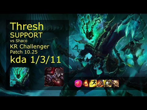 Thresh Support & Kalista vs Shaco & Kai'Sa - KR Challenger 1/3/11 Patch 10.25 // [롤] 쓰레쉬 vs 샤코 서폿