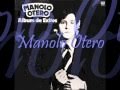 Vuelvo a ti. Manolo Otero. 