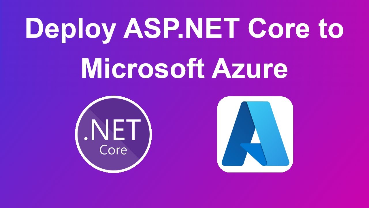 Deploy ASP.NET Core Web Application on Microsoft Azure | Publish ASP.NET Core Using Visual Studio