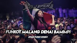 Download lagu FUNKOT -MALANG DENAI BAMIMPI (SILVA HAYATI | LAGU MINANG (REMIX BY EPAM PUNKI RIMEX ) mp3