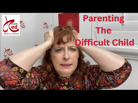 Parenting The Difficult Child