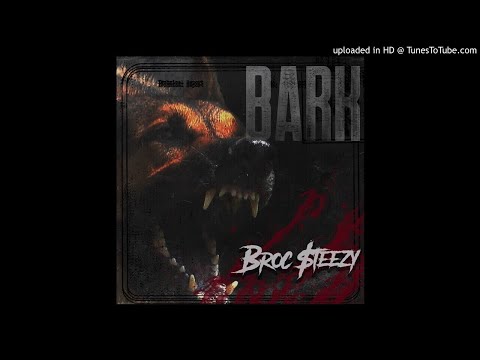 BROC $TEEZY - BARK PROD. OKAMI+++