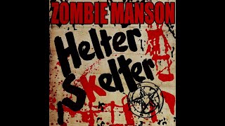 ROB ZOMBIE &amp; MARILYN MANSON - Helter Skelter (OFFICIAL TRACK)