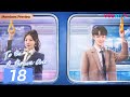 To Be A Brave One EP18 Ex Girlboss Fell For Childhood Friend Deng Jiajia Darren Chen YOUKU