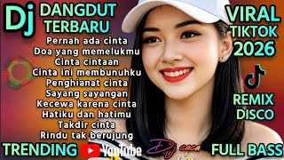 Download lagu DANGDUT REMIX DISCO TERBARU 2026 🔥 VIRAL TIKTOK 💯 PERNAH ADA CINTA mp3