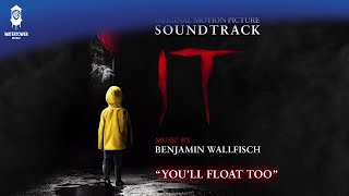 IT  - You'll Float Too - Benjamin Wallfisch (Official Video)