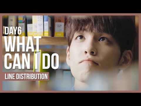 DAY6 - What Can I Do Line Distribution (Color Coded)