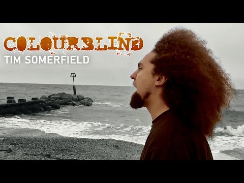 Tim Somerfield - COLOURBLIND (Official Video)