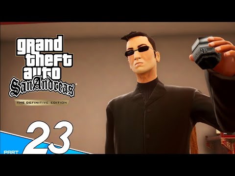 GTA San Andreas The Definitive Edition PC Walkthrough Gameplay Part 23