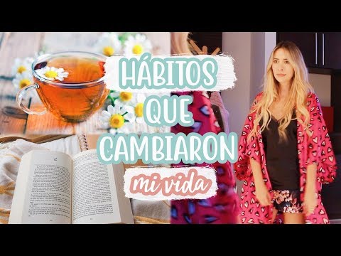 10 Hábitos Que Pueden Cambiar Tu Vida