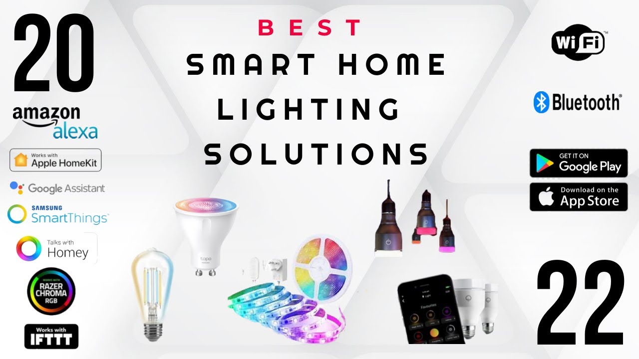 Smart Home Lighting Solutions (2022)