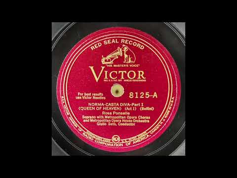 Rosa Ponselle - "Casta diva", Norma (Bellini) 1928, 1929