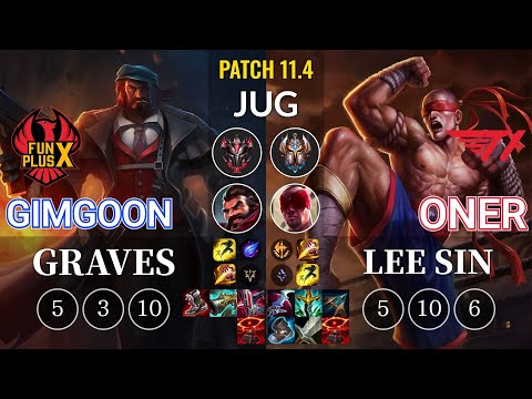 FPX GimGoon Graves vs T1 Oner Lee Sin Jungle - KR Patch 11.4