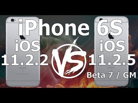 iPhone 6S : iOS 11.2.2 vs iOS 11.2.5 Beta 7 / GM Build 15D60