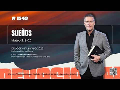 Devocional diario 1549, por el pastor José Manuel Sierra.