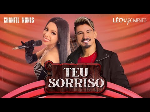 Teu Sorriso tá Na Mente - Chantel Nunes feat Léo Nascimento (Vídeo Clipe Oficial)