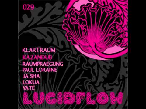 Klartraum - Kazandub (Paul Loraine Rmx)