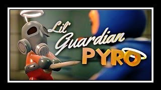 Lil Guardian Pyro - [Saxxy 2013 - Winner Best Overall]