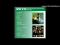Devo - Too Much Paranoias