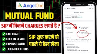 Mutual Fund SIP Charges in Angel One | What is Exit Load, Expense Ratio in Mutual Fund | SIP Charges