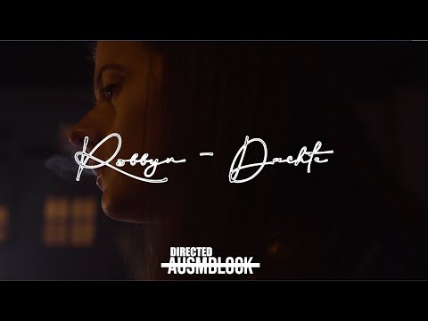 Robbyn - Dachte (Official Video)