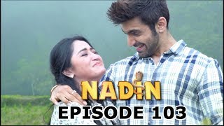 Nadin ANTV Episode 103 Part 3