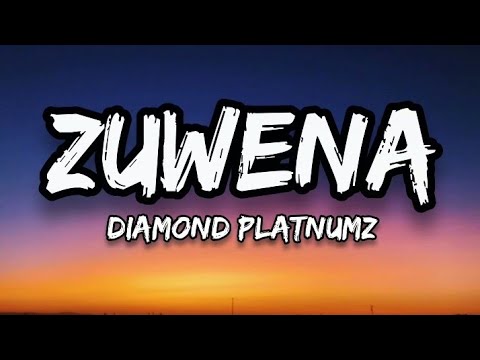 Diamond Platnumz Zuwena Official Lyrics.