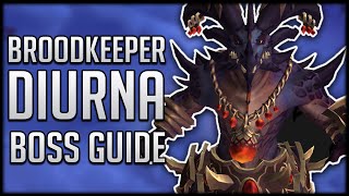 Brood Keeper Diurna Raid Guide - Normal &amp; Heroic Vault of the Incarnates Boss Guide