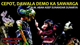 Download lagu Cepot Dawala Demo Ka Sawarga Dawala Gugat Full Lakon Wayang Golek Asep Sunandar Sunarya mp3