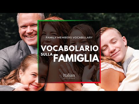 Learn Italian: FAMILY MEMBERS Vocabulary (basic level - beginner A1)
