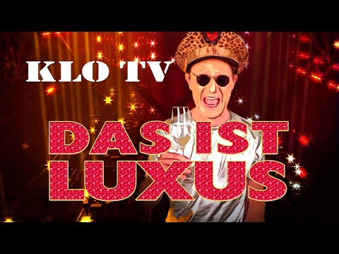 Klo TV - Das ist Luxus [Offizielles 4K Musikvideo]