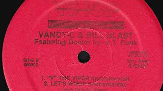 Vandy-C & Bill Blast Feat. Doctor Ice & T. Funk - . V The Viper (Instrumental)