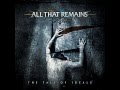 All That Remains - Become the Catalyst (Lyrics ...
