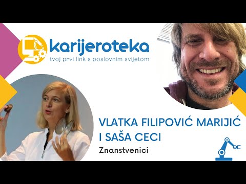 KARIJEROTEKA: Vlatka Filipović Marijić i Saša Ceci, znanstvenici