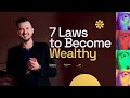 7 Laws To Become Wealthy Wait Till I Get My Money Right Rich Wilkerson Jr