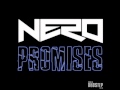 Nero - Promises (Without annoying radio edit ...