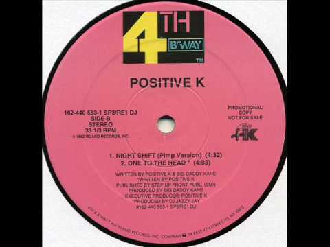 Positive K - One to the Head (4th & B'way 1992)