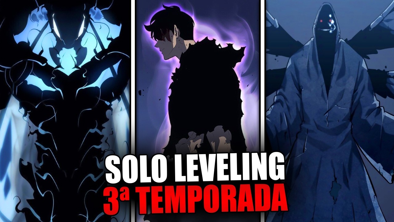 3ª TEMPORADA COMPLETA DE SOLO LEVELING! TUDO O QUE VAI ACONTECER NA TERCEIRA TEMPORADA DO ANIME!