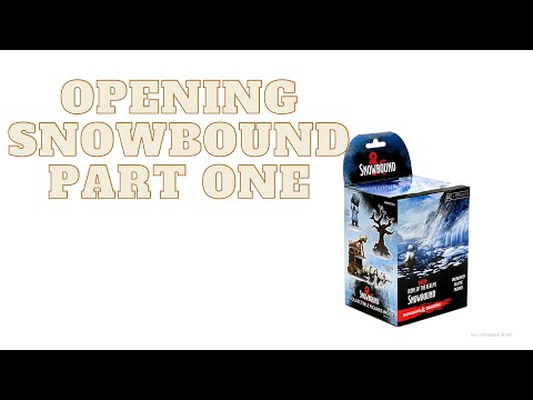 Opening A Case of Snowbound Pt. 1