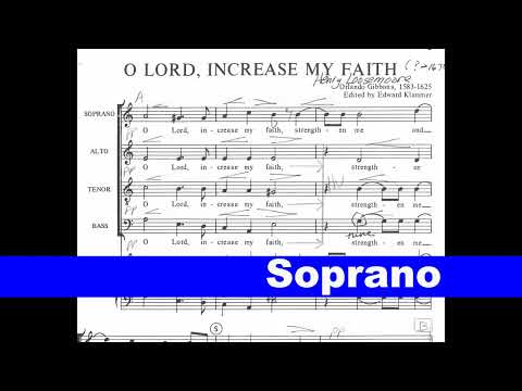 O Lord, Increase My Faith SOPRANO