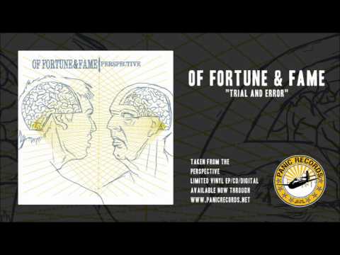 Of Fortune & Fame - Trial And Error