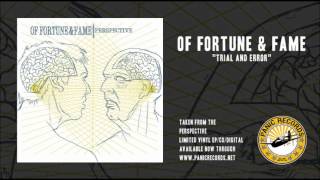 Of Fortune & Fame - Trial And Error